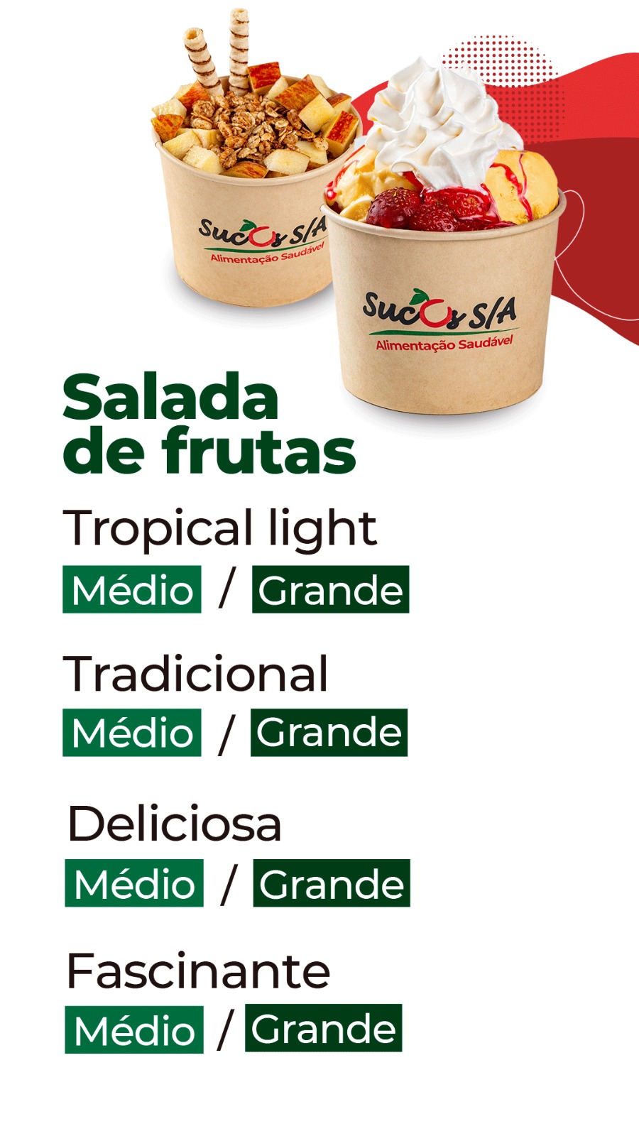 Cardápio Sucos SA Salada de Frutas